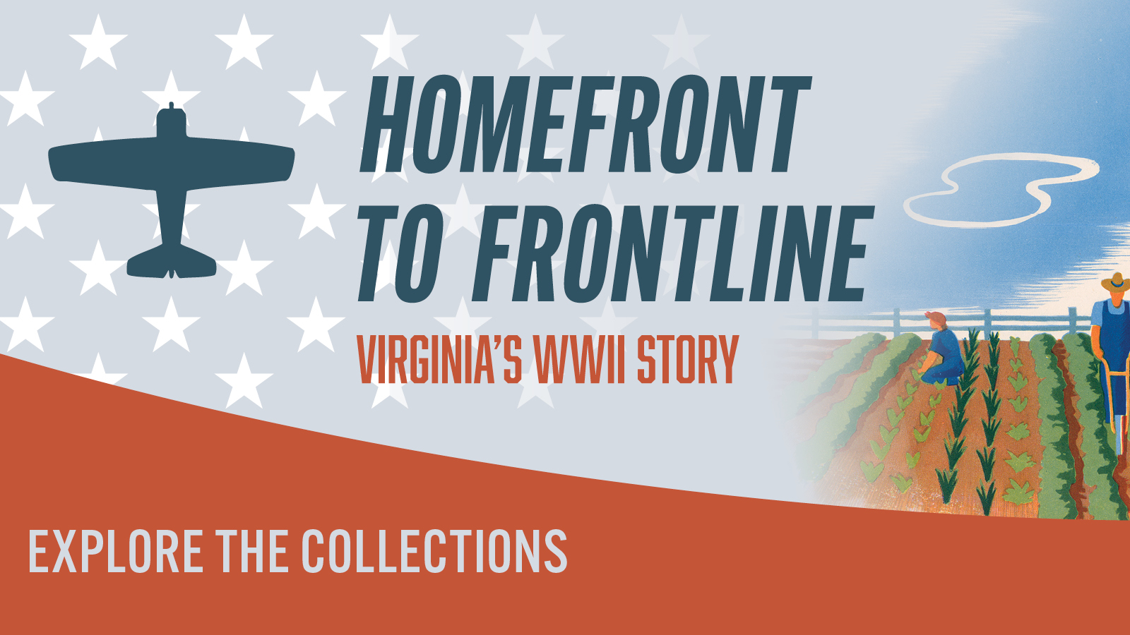 Homefront to Frontline: Virginia's WWII Story exhibit graphic