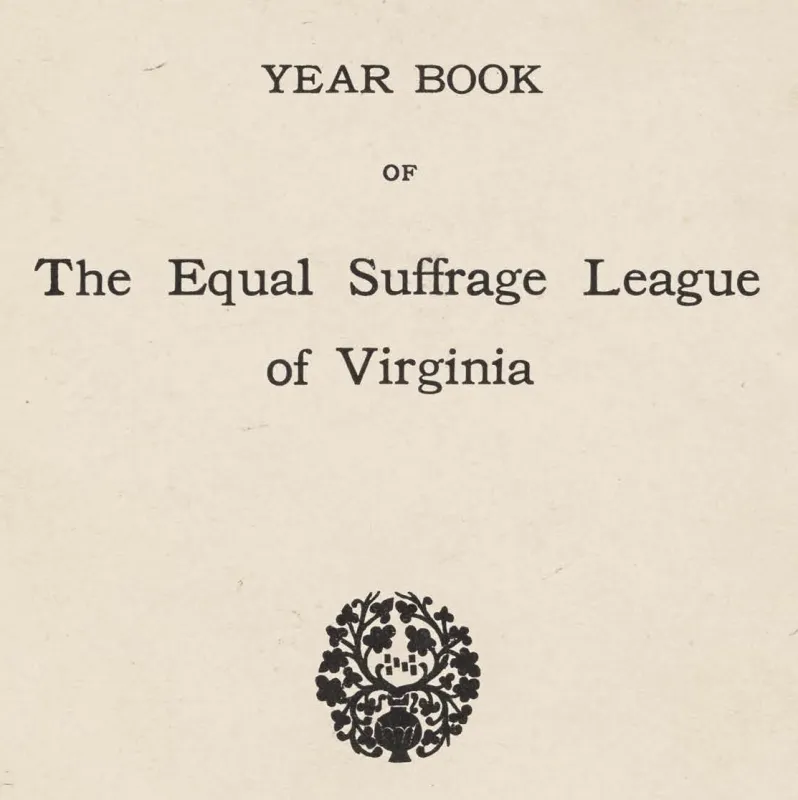 Printed page that says "Year Book of the Equal Suffrage League of Virginia" with a small black decorate design underneath.